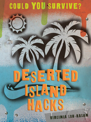 cover image of Deserted Island Hacks